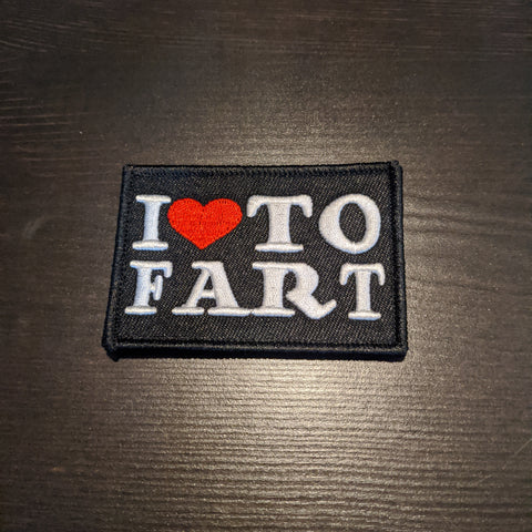 I <3 To Fart